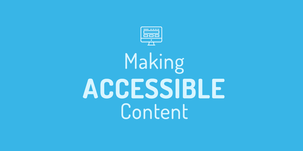 Accessible content is on the rise